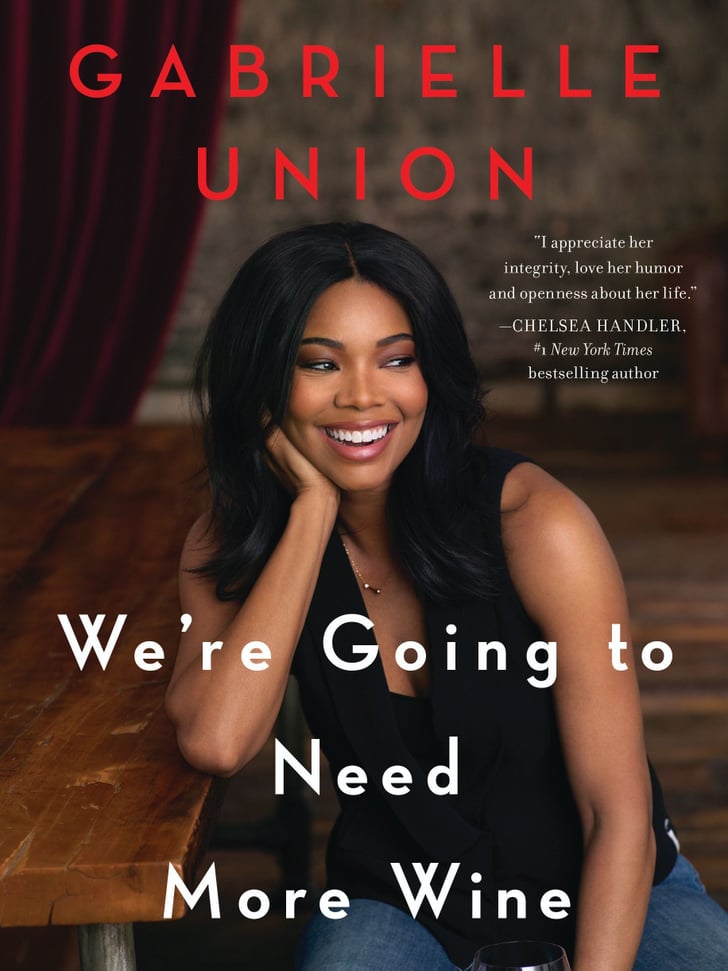 We're Going to Need More Wine Juicy Celebrity Memoirs POPSUGAR