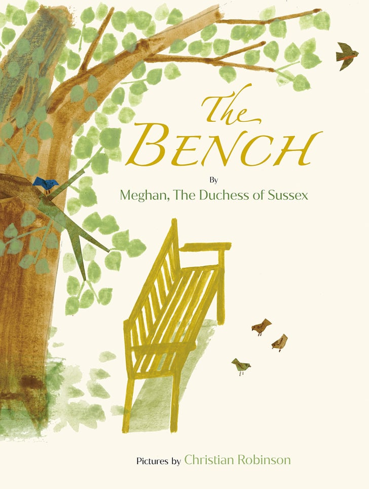 Meghan Markle Writes Her First Children's Book, The Bench | POPSUGAR Family