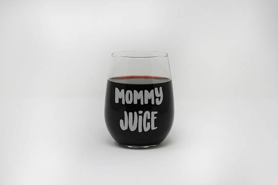 Stemless Mommy Juice Wine Glass