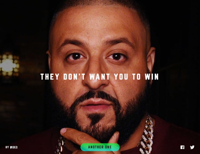 "They Don’t Want You" — This is a continuation of "They" which is what the naysayers and haters want — "They don’t want you" is all the people that doubt you not wanting you to win, be successful, have certain friends and more. Khaled likes to use this phrase when he is with big time people. For example, he recently said "They don’t want me to be on Jimmy Kimmel, so what are we going to do? Be on Jimmy Kimmel."
"DJ Khaled!!!" — Often shouted by DJ Khaled in his songs. He isn’t really a rapper or musician but a good DJ, record producer and radio personality so he usually just screams his name and it sounds like "DJ Khaaaaaled!!!"
We The Best — This is DJ Khaled’s catchphrase, the name of his merchandise website and the name of his second album. When Khaled says We The Best he is talking about himself, his crew and all of his fans. Part of being the best is about having the mindset of being the best.