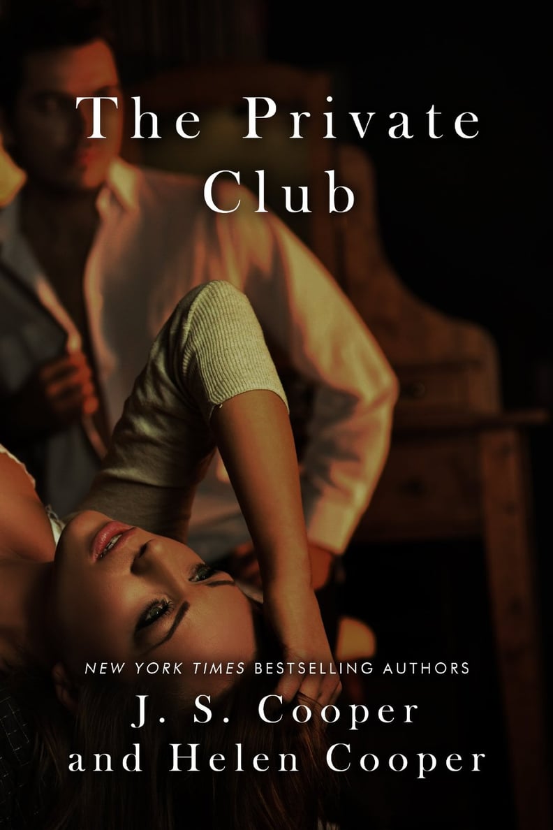 The Private Club by J.S. Cooper and Helen Cooper