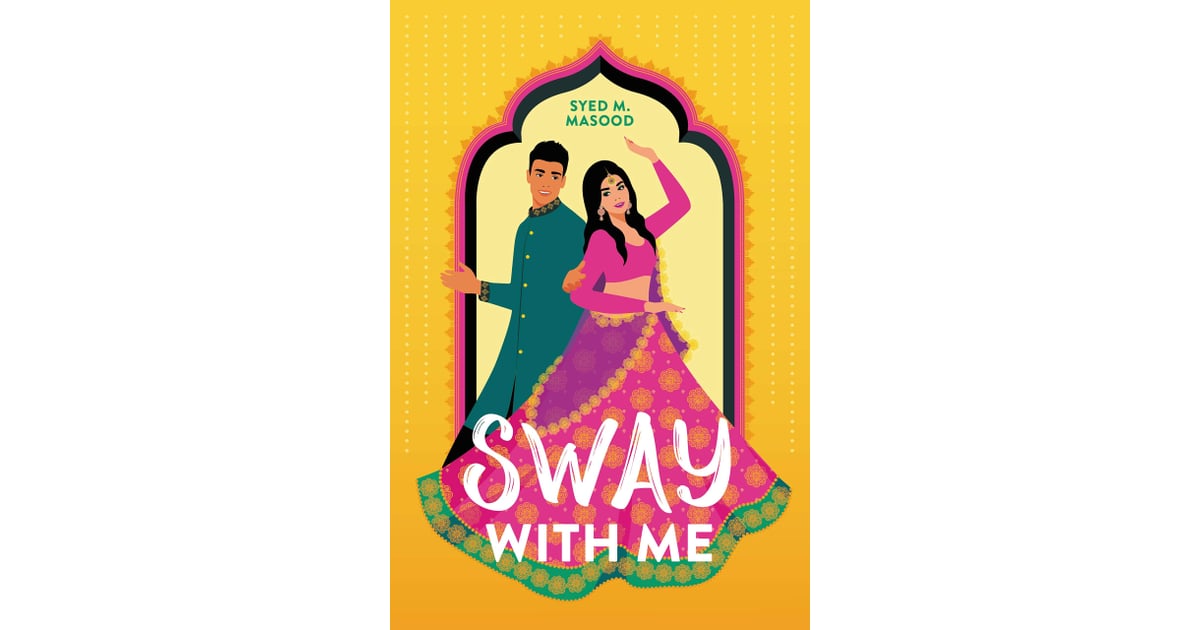 Sway With Me by Syed M. Masood Best New Books Releasing in November