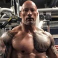 Dwayne Johnson Shows Off His Chiseled Abs After 18 Weeks of Training For Hobbs and Shaw