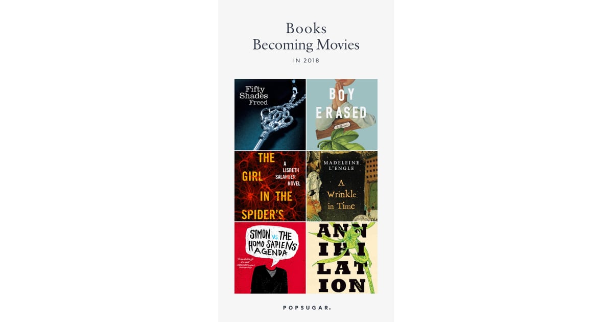 Books Being Made Into Movies in 2018 | POPSUGAR Entertainment Photo 28
