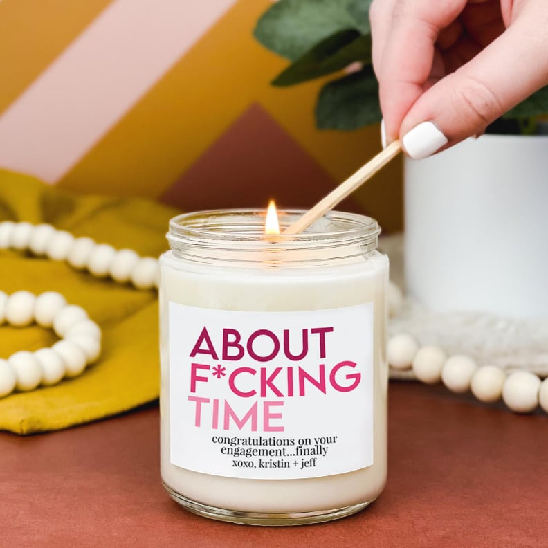 For a Good Laugh: About F*cking Time Engagement Candle