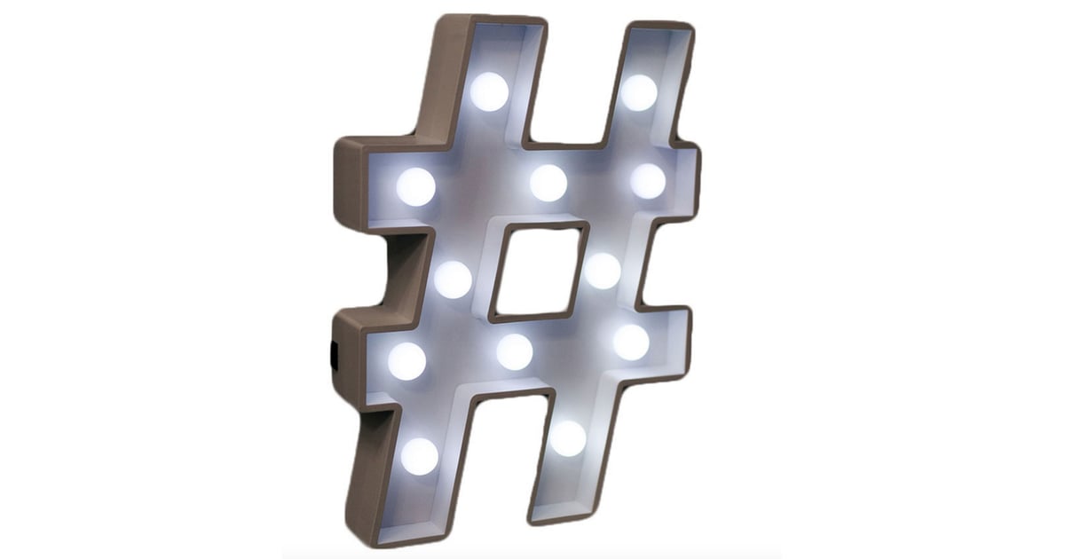 Hashtag Marquee Light Gift Ideas For Teens and Tweens POPSUGAR