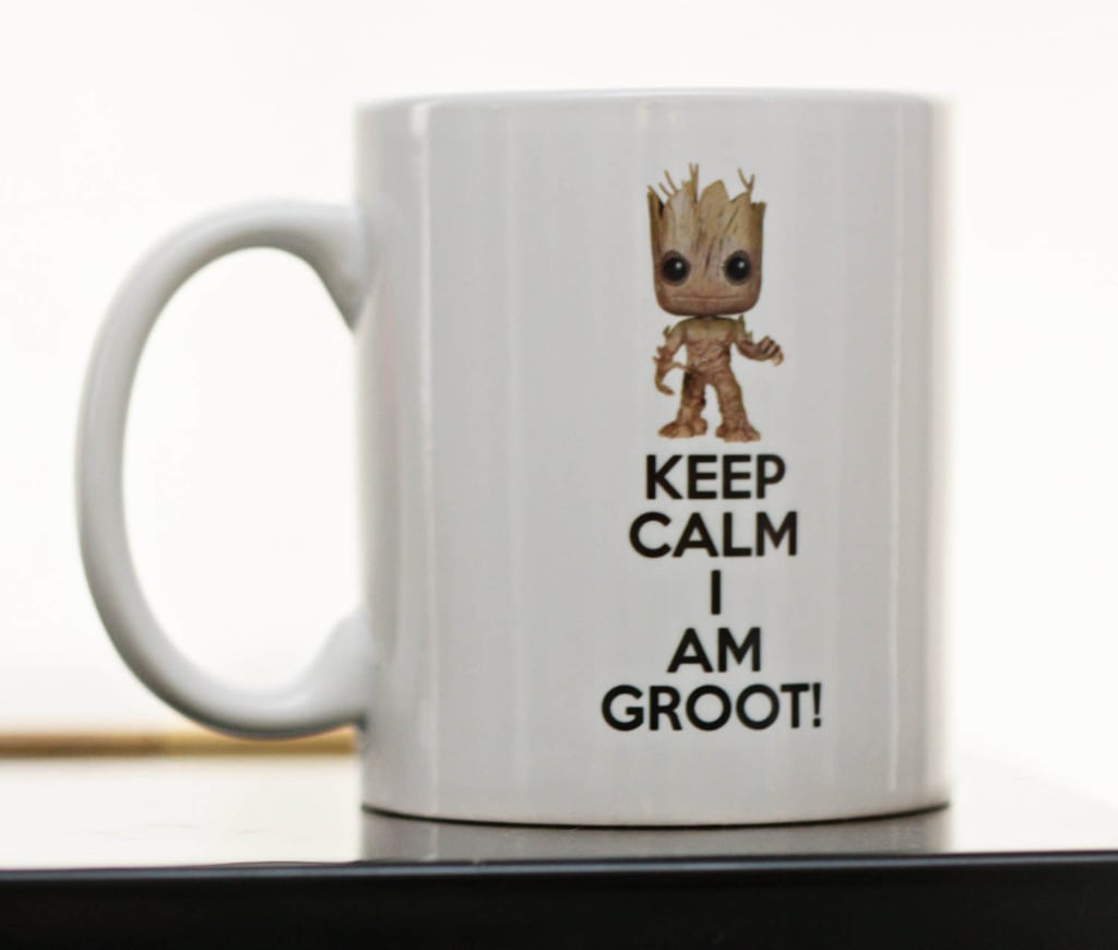 Coffee Mug "Keep Calm I Am Groot!"  ($10)