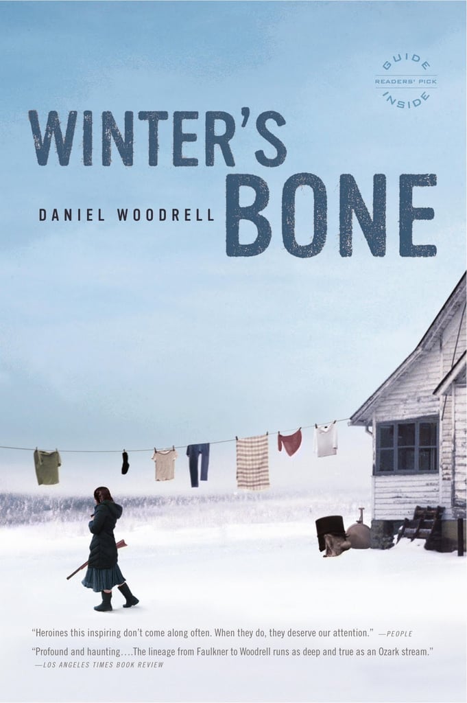 Winter's Bone Books About Fathers and Daughters POPSUGAR Love & Sex
