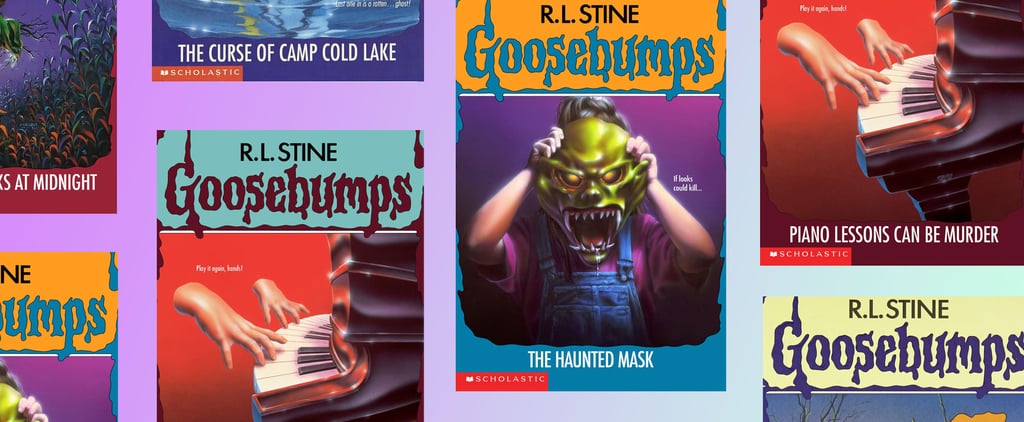 The Scariest Goosebumps Books of All Time
