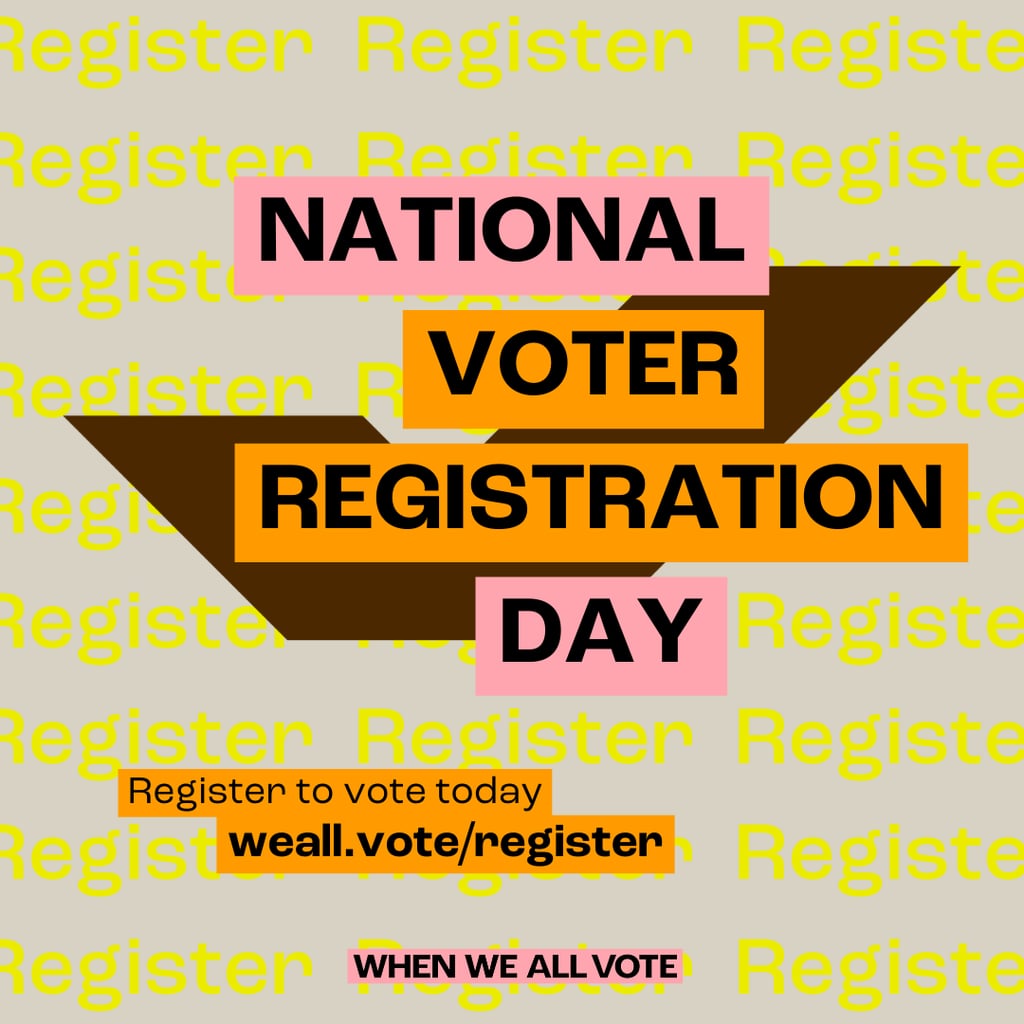 Celebrities Celebrate National Voter Registration Day Popsugar Celebrity