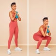 A 6-Move Lower Body Weight Workout to Target Your Glutes, Hips, and Quads