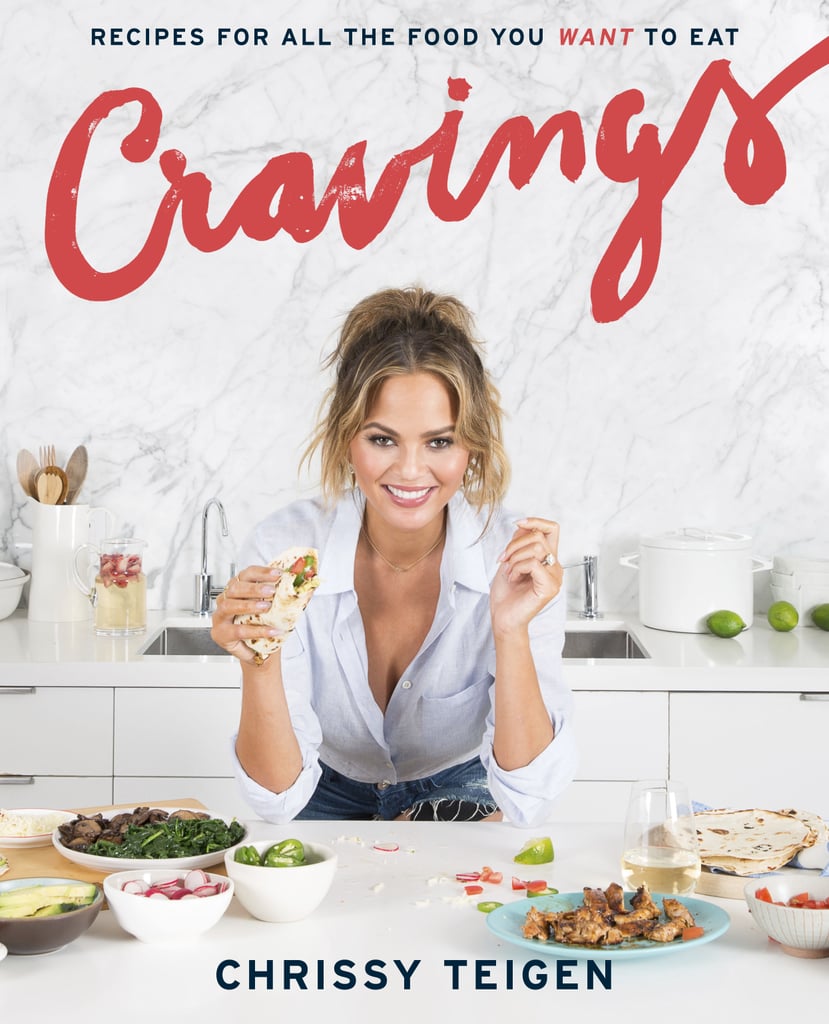 "I've tried nearly all the recipes in this book and they are to die for!! This is for the girl who loves to cook and get messy in the kitchen!"  
Cravings by Chrissy Teigen ($15)