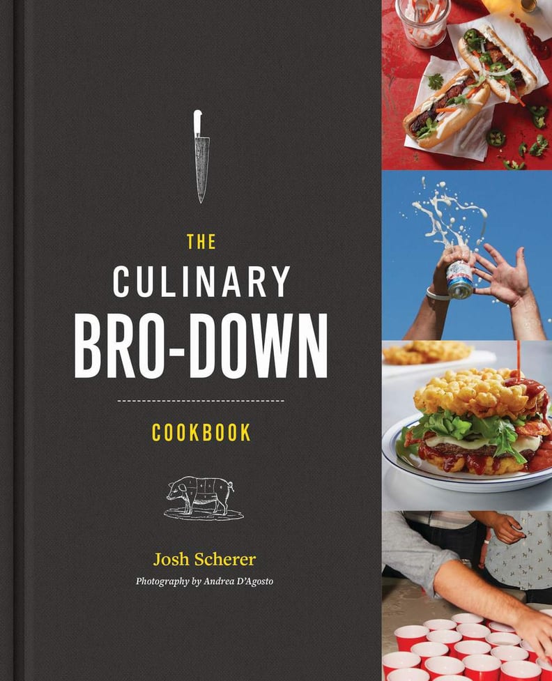 The Culinary Bro-Down by Josh Scherer