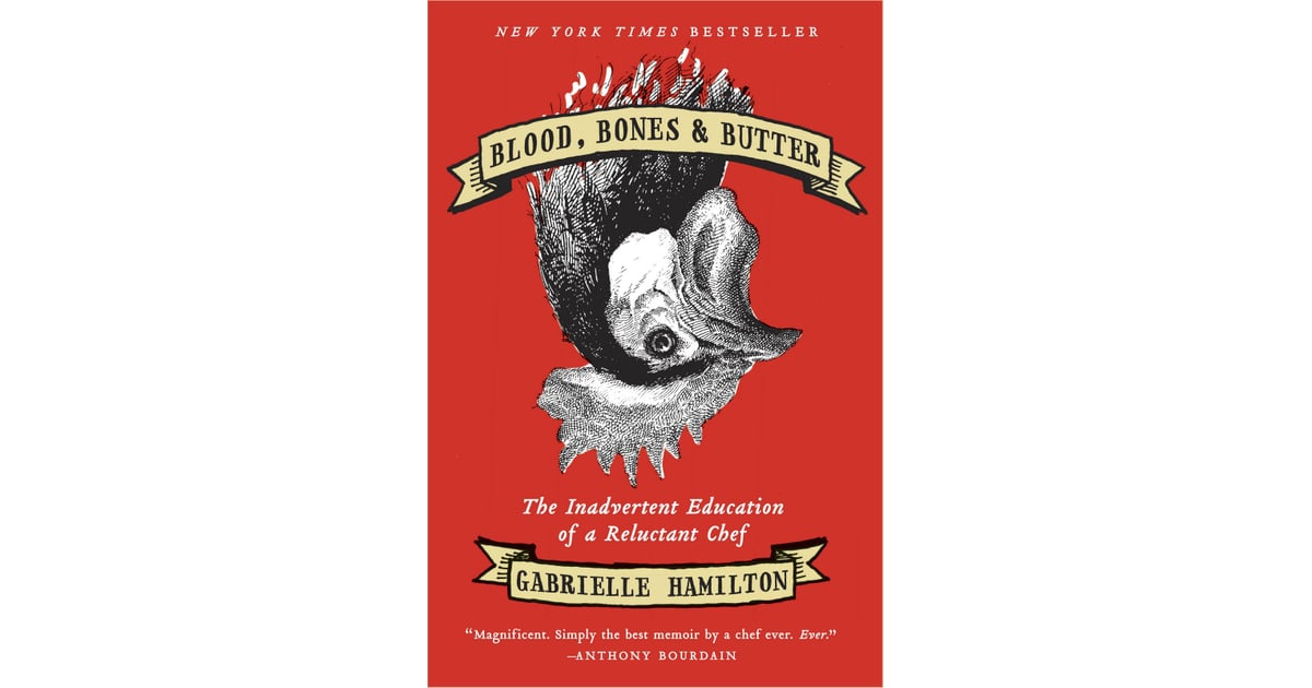 blood bones and butter