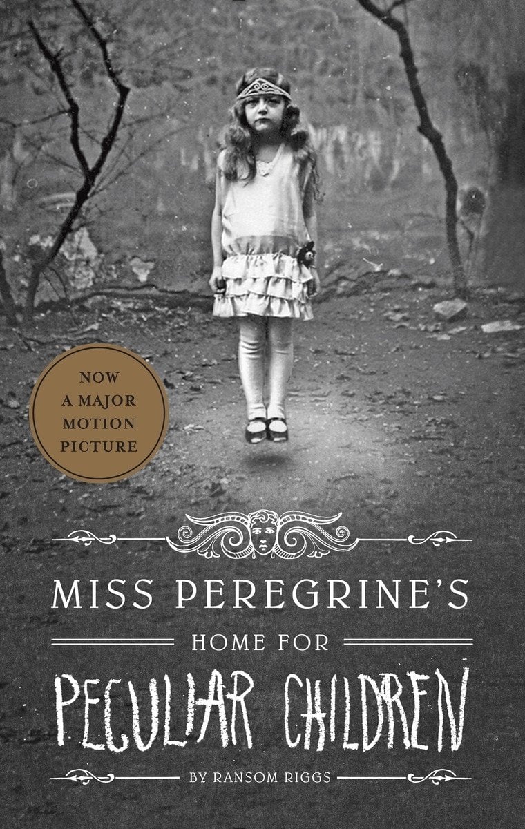 For Ages 12 and Up: Miss Peregrine's Home For Peculiar Children