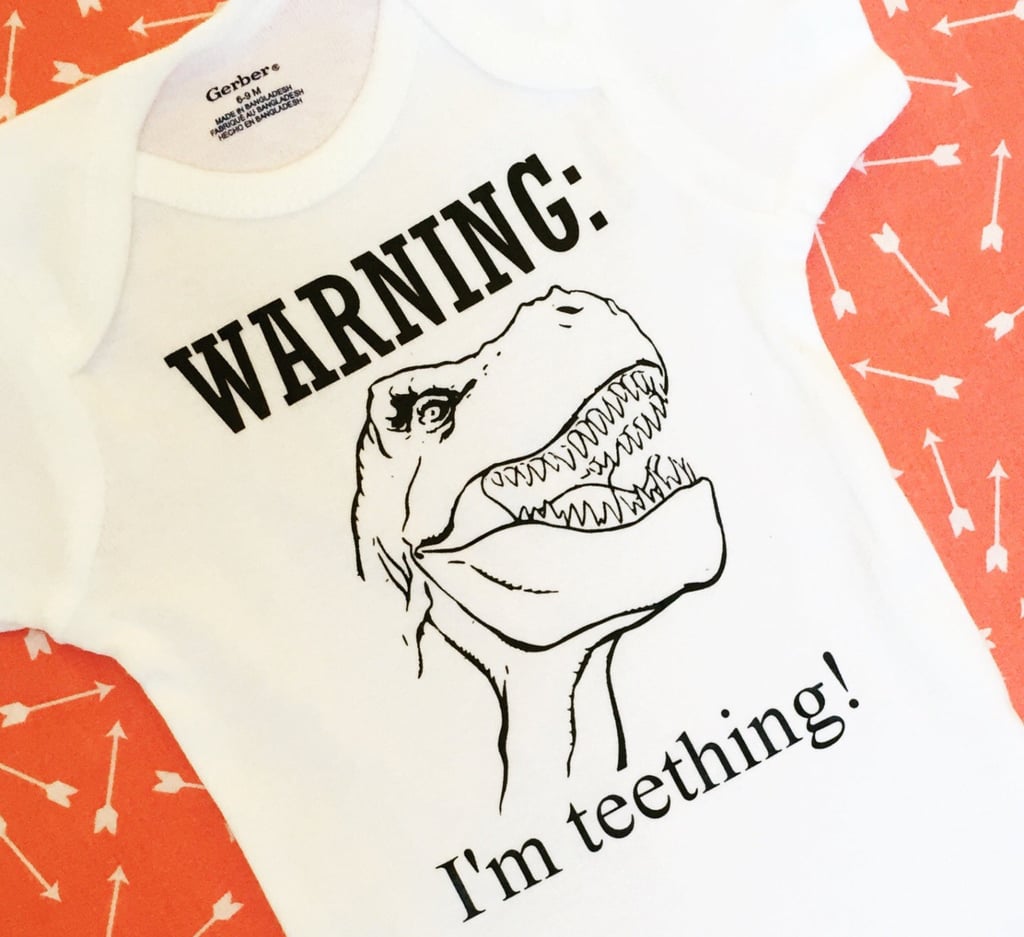 Warning: I'm Teething Onesie