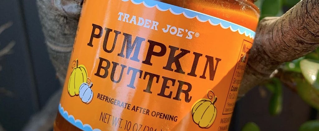 Trader Joe's Pumpkin Butter Is Back in Stores