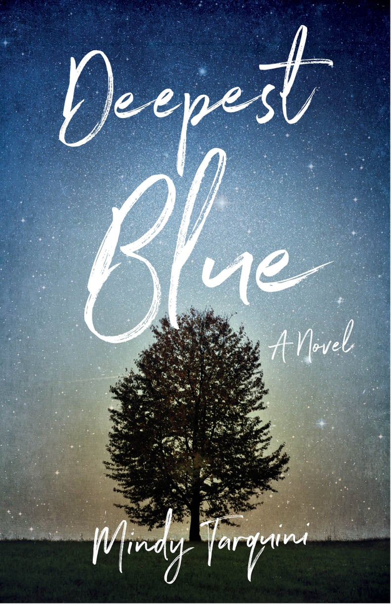 Deepest Blue by Mindy Tarquini