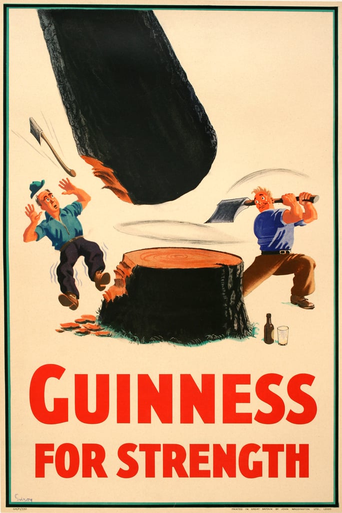 "Guinness for strength" became a popular tagline in the 1930s and pictured people performing incredible feats of strength thanks to the brew.