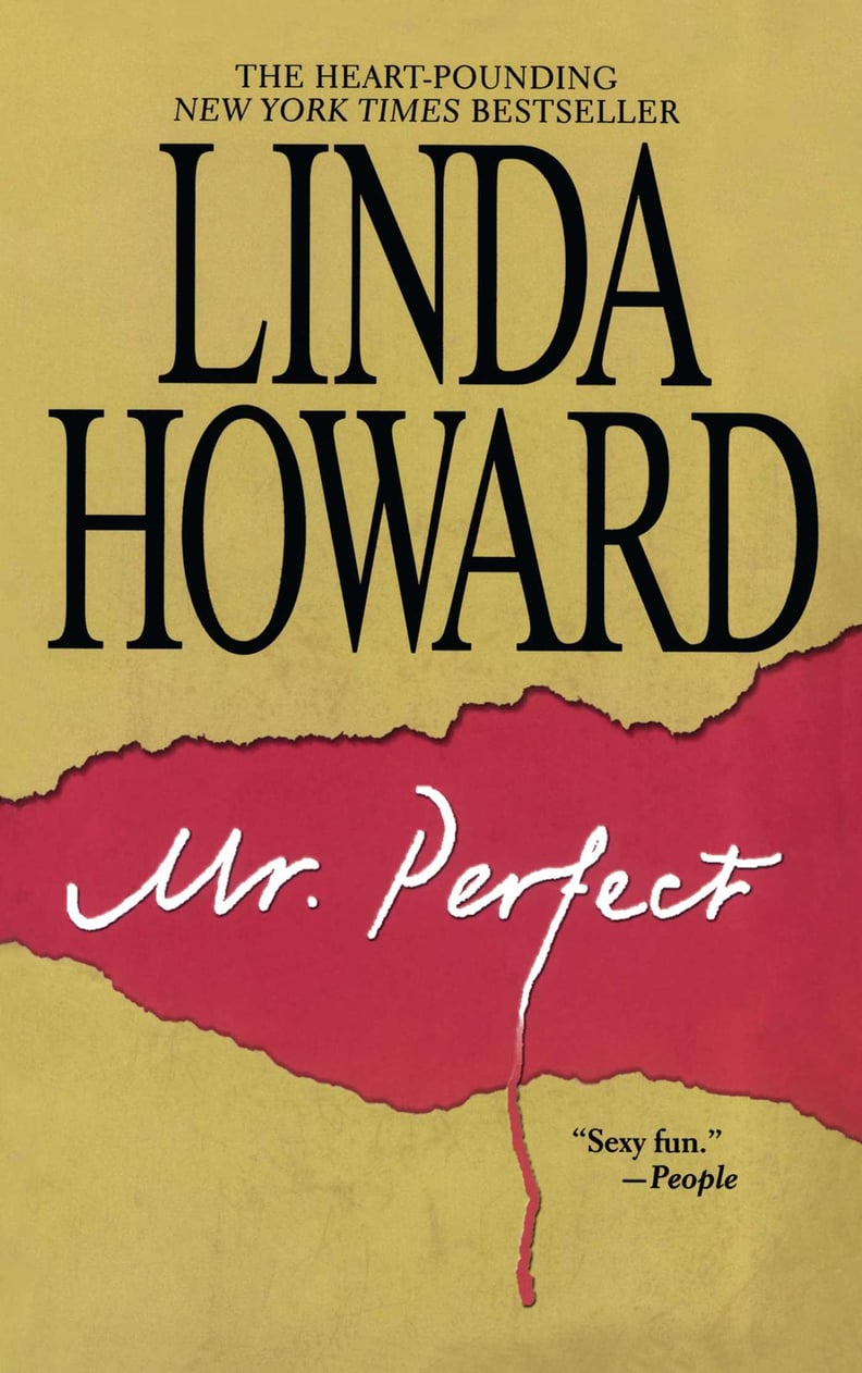 "Mr. Perfect" by Linda Howard