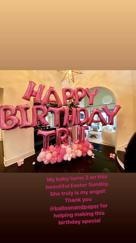 Khloé Kardashian Celebrates Trues 2nd Birthday Pictures Popsugar