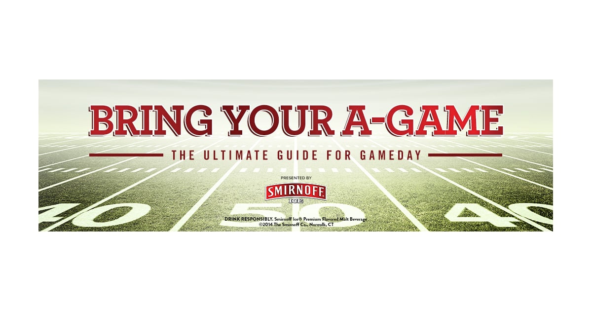 Bring Your A Game POPSUGAR Entertainment