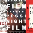 28 Modern Thrillers You Should Add to Your Reading List ASAP