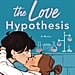 The Love Hypothesis by Ali Hazelwood Book Review