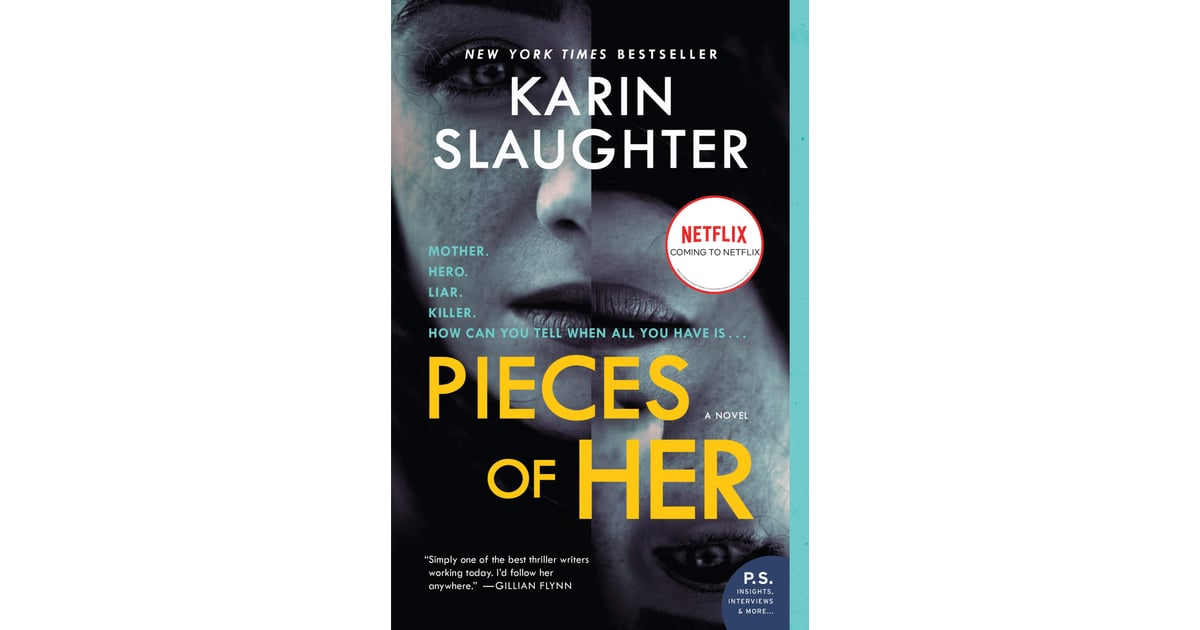 Pieces of Her by Karin Slaughter Books TV Shows in 2021