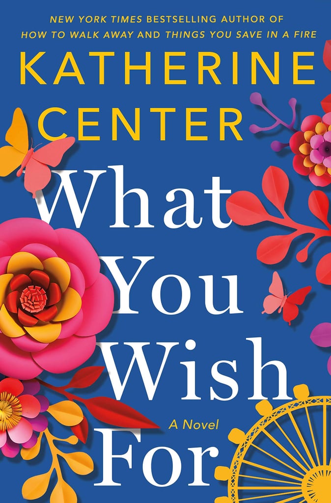 What You Wish For by Katherine Centre