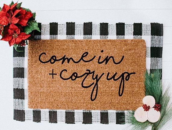 Come In and Cozy Up Doormat