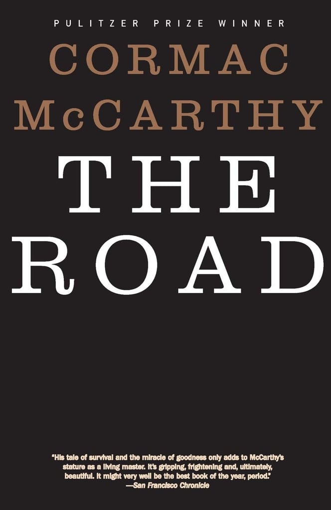 The Road by Cormac McCarthy