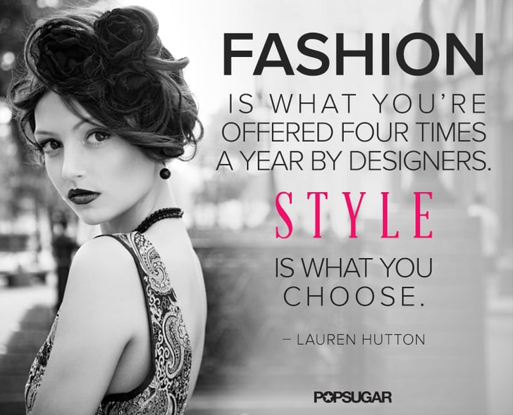 Seasons may change, but personal style is no passing trend. | Fashion ...