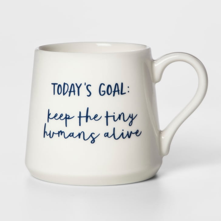 Threshold Today's Goal Mug Target Threshold Today's Goal Keep the