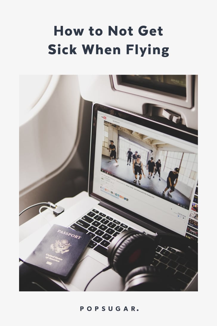 How to Not Get Sick When Flying