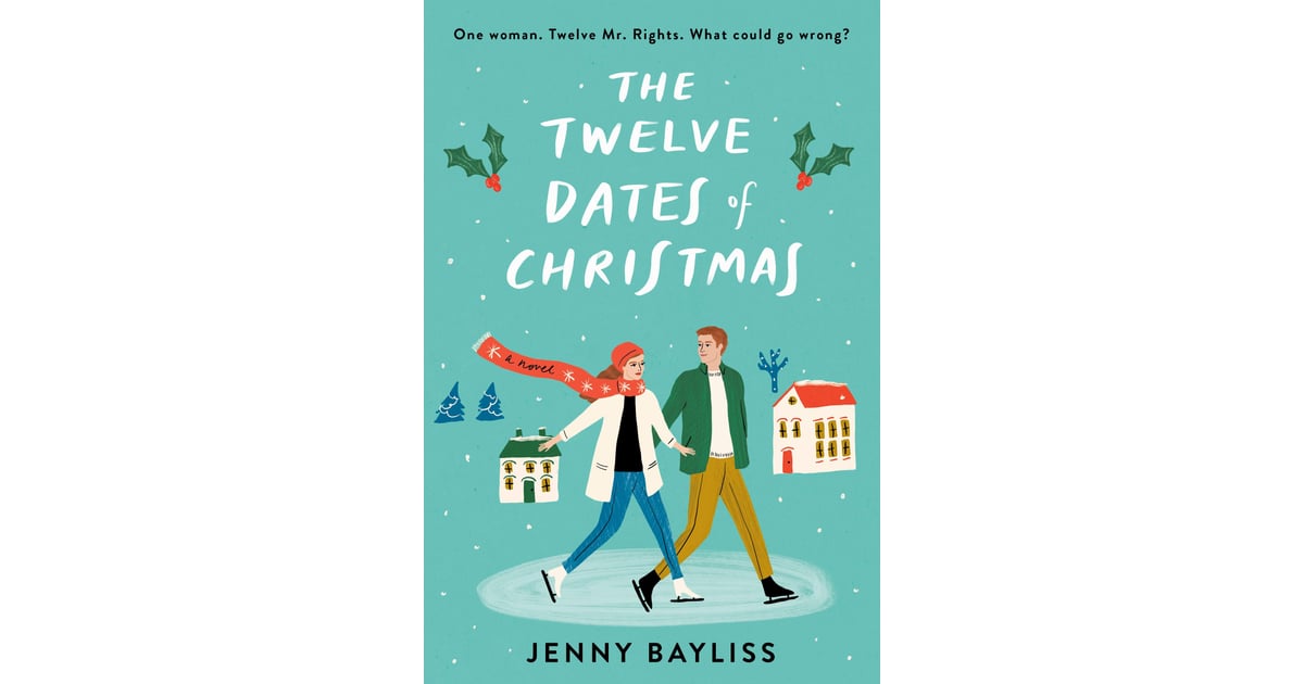 The Twelve Dates of Christmas by Jenny Bayliss New Holiday Romance