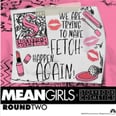 ANOTHER Mean Girls Collection Is Coming, and I'm Out of Relevant Puns