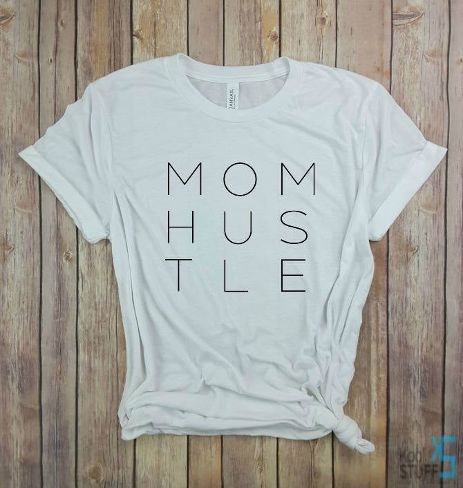 Mom Hustle Tee