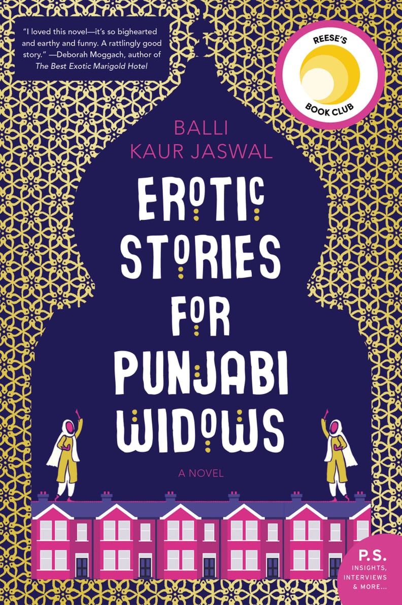 March 2018 — "Erotic Stories For Punjabi Widows" by Balli Kaur Jaswal
