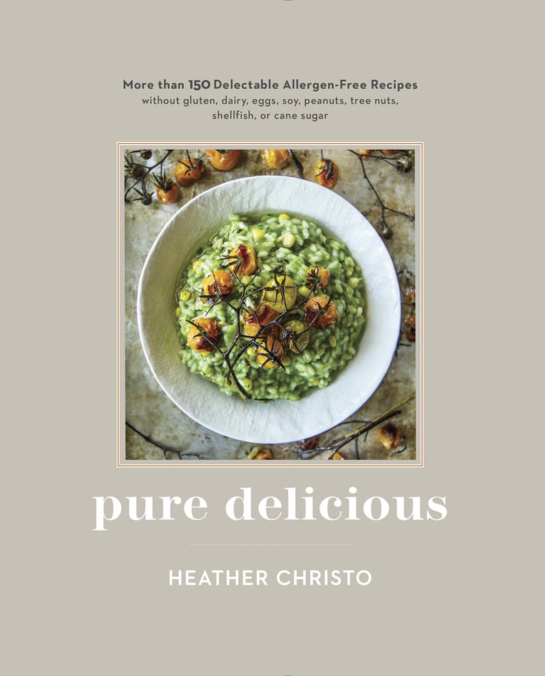 Pure Delicious by Heather Christo