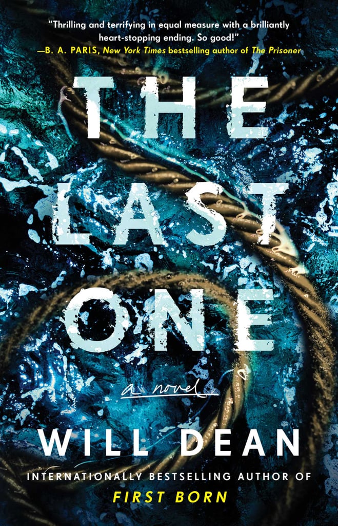 "The Last One" by Will Dean