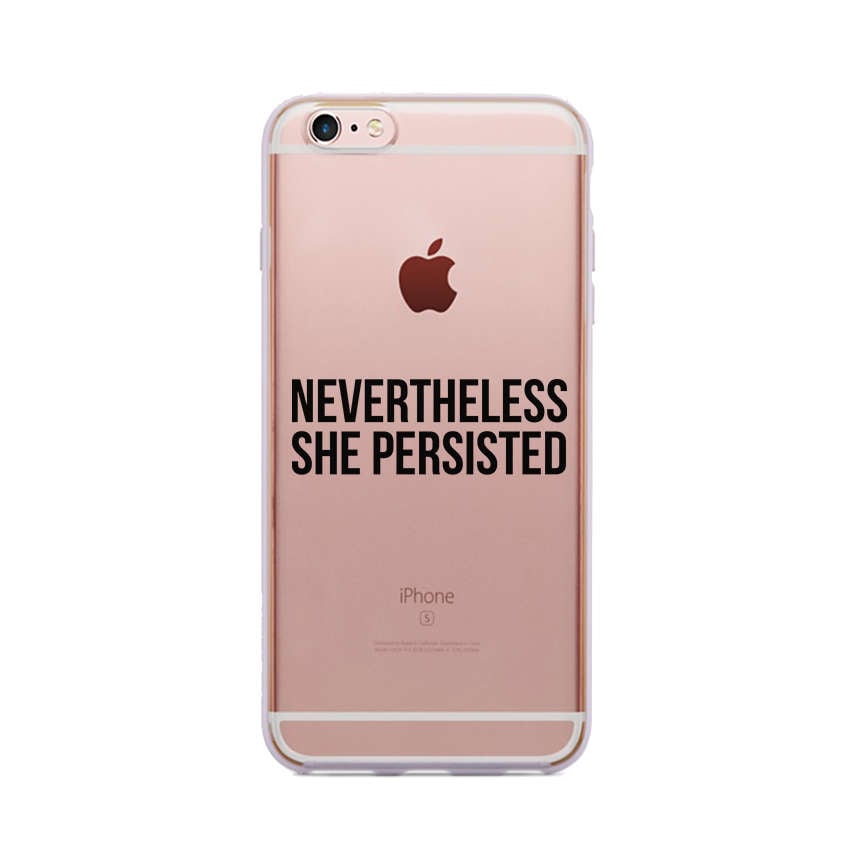 "Nevertheless She Persisted" ($15)