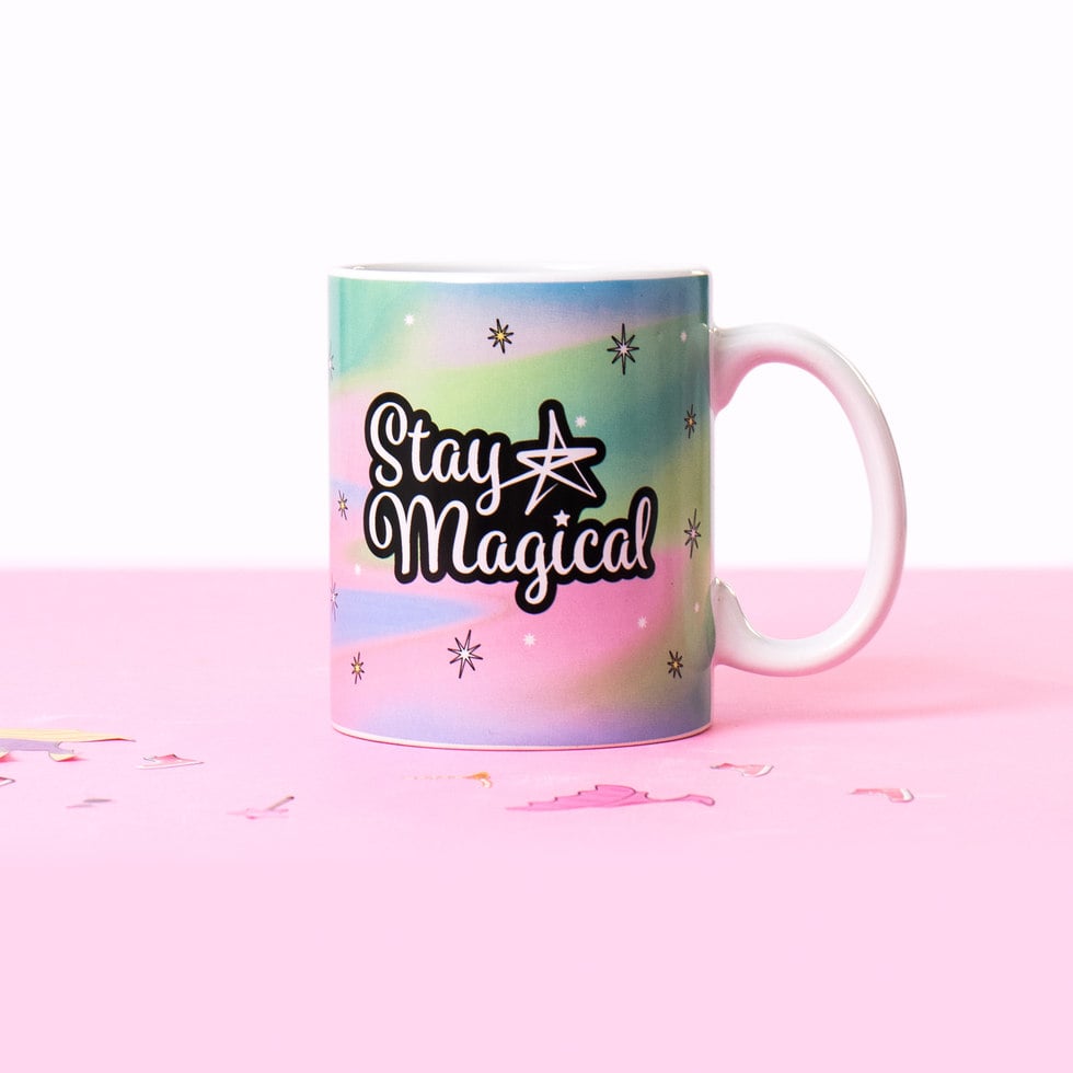 Also on the mug? A reminder to stay magical, of course.