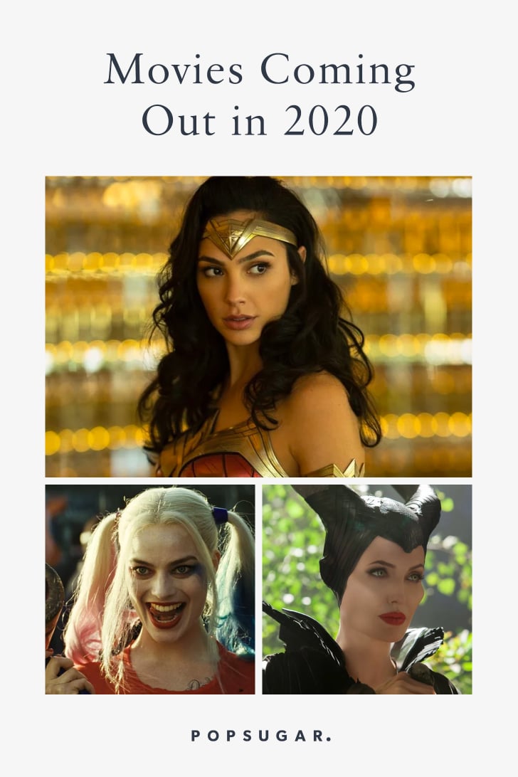 Movies Coming Out in 2020