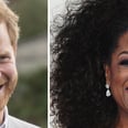 Prince Harry and Oprah Winfrey's Mental Health Series Finally Has a Premiere Date