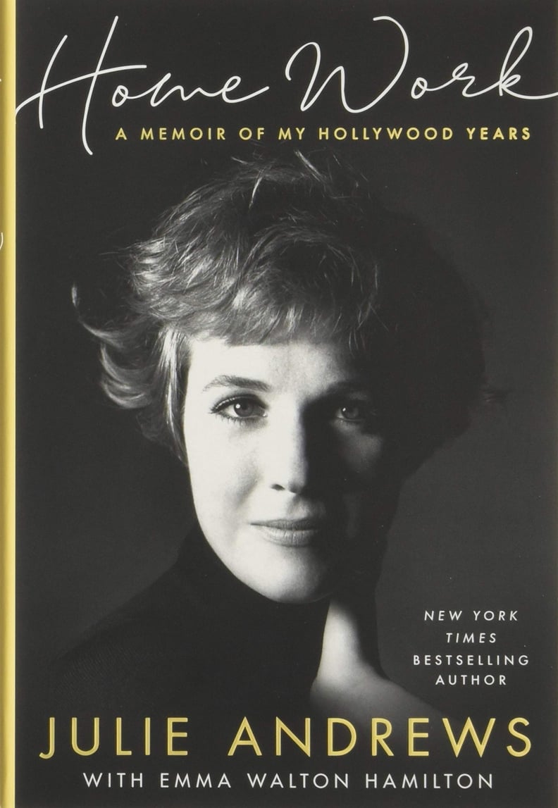 Capricorn (Dec. 22-Jan 19): Home Work: A Memoir of My Hollywood Years