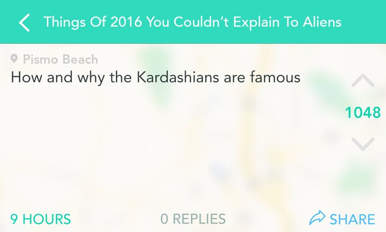 The Kardashians will be in history textbooks in the future and we won't remember how they got in there.