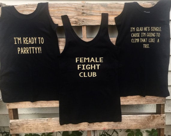 Bridesmaids deals quotes shirts