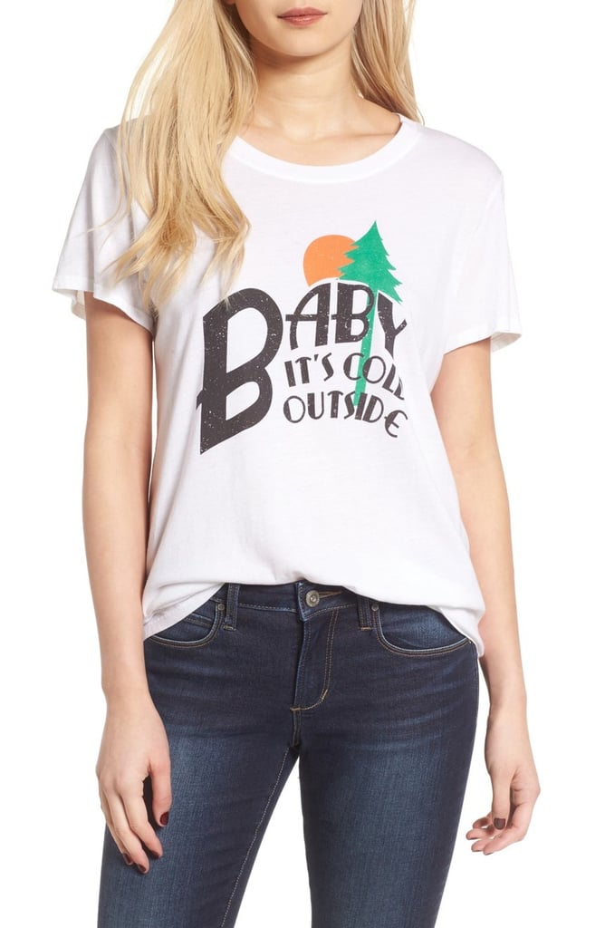 Sub Urban Riot Women's Baby It's Cold Outside Graphic Tee ($34)