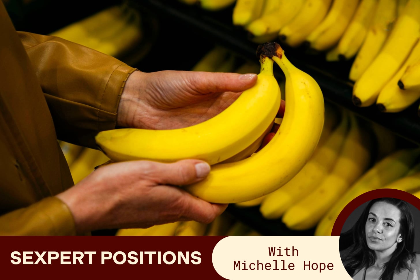 A photograph of a woman holding two bananas is framed by the words: Sexpert Positions with Michelle Hope and a small photo of Michelle Hope.